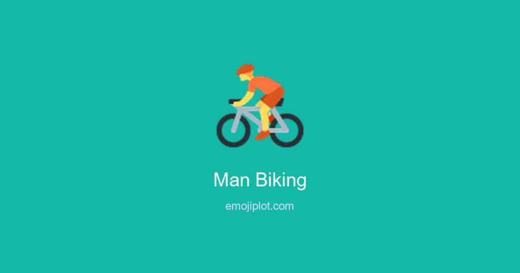 Man Biking 🚴‍♂️ Emoji Meaning
