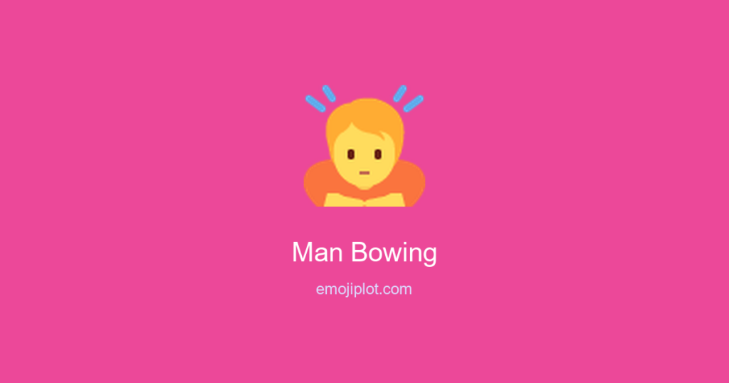 🙇‍♂ Man Bowing Emoji Meaning