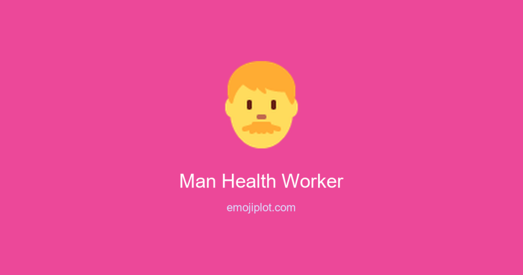 👨‍⚕ Man Health Worker Emoji Meaning