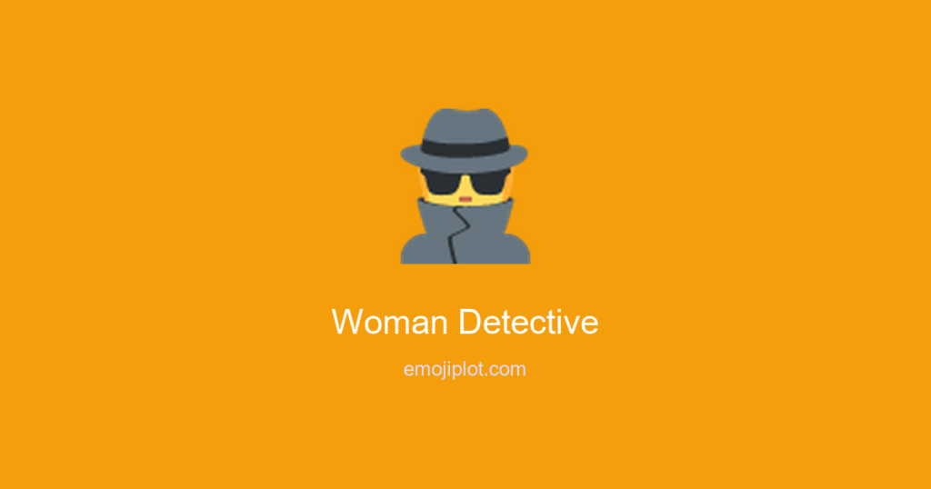 🕵️‍♀ Woman Detective Emoji Meaning